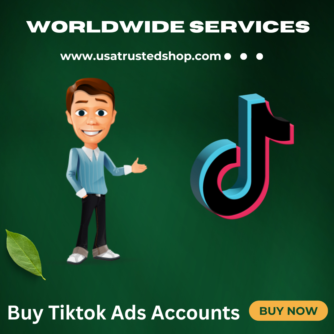 Buy Tiktok Ads Accounts
